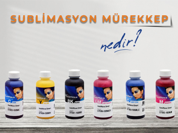 Sublimasyon Mürekkep Nedir ?